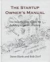 The Startup Owner's Manual: The Step-By-Step Guide for Building a Great Company