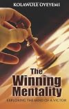 Winning Mentality: Exploring the Mind of a Victor