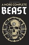 A More Complete Beast
