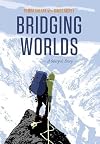 Bridging Worlds: A Sherpa's Story