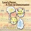 Lion's Pride: A Tail of Deployment