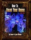 How to Haunt Your House, Book Four