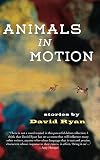 Animals in Motion: Stories