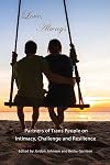 Love, Always: Partners of Trans People on Intimacy, Challenge and Resilience