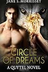 Circle of Dreams: A Quytel Novel (Quytel Series) (Volume 1)