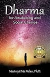 Dharma: For Awakening and Social Change