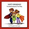 Safety Superheroes: Preventing Grandparents from Falling