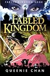 Fabled Kingdom (Volume 1)