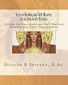 Keys to Healing and Self-Mastery according to the Hathors