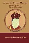 A Concise Lojong Manual