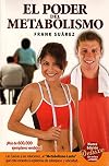 El Poder del Metabolismo (Power of Your Metabolism Spanish Version) (new edition) (Spanish Edition)