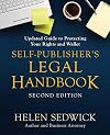 Self-Publisher's Legal Handbook: Updated Guide to Protecting Your Rights and Wallet