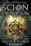 Scion of the Sun (The Solar Snatchers) (Volume 1)