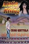 Alutia Rising (Alutia Rising Series, Book 1)