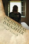Incidental Daughter