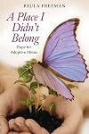 A Place I Didn't Belong: Hope for Adoptive Moms