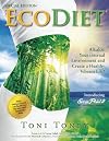 ECODIET: Alkalize Your Internal Environment and Create a Healthy Vibrant Life