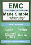 EMC Made Simple : Printed Circuit Board and System Design