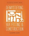 Demystifying Bra Fitting and Construction