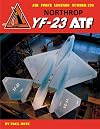 Northrop YF-23 ATF (Air Force Legends)