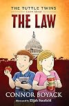 The Tuttle Twins Learn About the Law