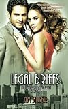 Legal Briefs (Lawyers in Love Book 3)