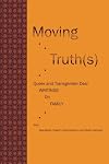 Moving Truth(s): Queer and Transgender Desi Writings on Family