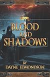 Blood and Shadows