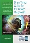 Brain Tumor Guide For The Newly Diagnosed