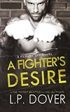 A Fighter's Desire, Part One [novella]