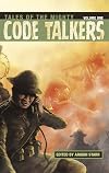 Tales of the Mighty Code Talkers, Volume 1