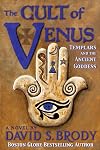 The Cult of Venus: Templars and the Ancient Goddess