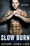 Slow Burn