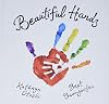 Beautiful Hands