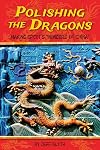 Polishing the Dragons: Making EPCOT's "Wonders of China"