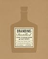 Branding: Distilled