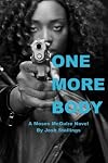 One More Body: (A Moses McGuire Novel) (Volume 3)