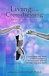 Living with Crossdressing: Defining a New Normal