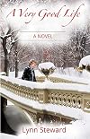 A Very Good Life (Dana McGarry Novel)