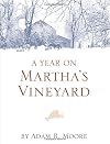 A Year on Martha's Vineyard