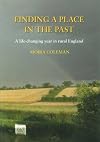 Finding a place in the past : a life-changing year in rural England