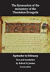 Synaxarion of the Monastery of Theotokos Evergetis: September - February (Belfast Byzantine Texts & Translations S.)