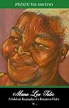 Mama Lou tales: biography of a Guyanese Elder.