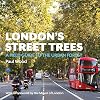 London's Street Trees: A Field Guide to the Urban Forest