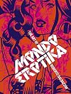 Mondo Erotica: The Art of Roberto Baldazzini
