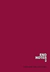 Endnotes 2: Misery and the Value Form