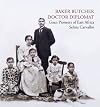 Baker, butcher, doctor, diplomat : Goan pioneers of East Africa