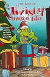 The best of twisty Christmas tales