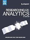 Researching UX: Analytics: Understanding Is the Heart of Great UX (Aspects of Ux)