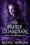 The Faerie Guardian